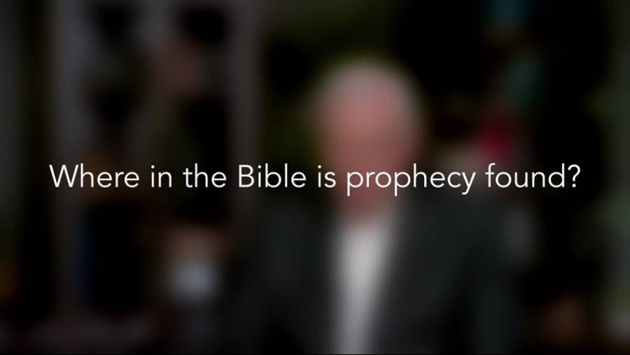 Where in the Bible is prophecy found?