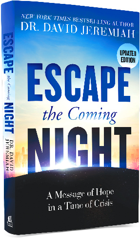 Escape the Coming Night, by Dr. David Jeremiah